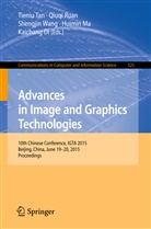 Kai Chang Di, Kaichang Di, Huimin Ma, Qiuq Ruan, Qiuqi Ruan, Tieniu Tan... - Advances in Image and Graphics Technologies