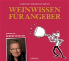 Carsten S. Henn, Carsten Sebastian Henn, Bernd Stelter - Weinwissen für Angeber, 3 Audio-CDs (Hörbuch)