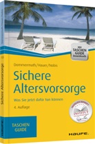 Thomas Dommermuth, Thomas (Prof. Dr. Dommermuth, Michael Hauer, Michael (Pro Hauer, Frank Nobis - Sichere Altersvorsorge