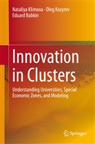Eduard Babkin, Nataliy Klimova, Nataliya Klimova, Ole Kozyrev, Oleg Kozyrev - Innovation in Clusters