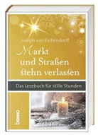 Joseph Freiherr Von Eichendorff, Joseph Frhr. von Eichendorff, Joseph von Eichendorff, Joseph von Eichendorf, Joseph von Eichendorff - Markt und Straßen stehen verlassen