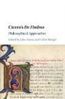 Julia Annas, Julia (University of Arizona) Betegh Annas, Julia Betegh Annas, Julia Annas, Julia (University of Arizona) Annas, Annas Julia... - Cicero''s De Finibus