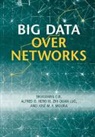 Shuguang Cui, Shuguang (Texas a &amp; M University) Hero Cui, Shuguang Hero Cui, Shuguang Cui, Shuguang (Texas A &amp; M University) Cui, Cui Shuguang... - Big Data Over Networks