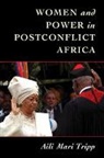 Aili Mari Tripp, Aili Mari (University of Wisconsin Tripp, Tripp Aili Mari - Women and Power in Postconflict Africa