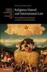 Jeroen Temperman, Jeroen (Erasmus Universiteit Rotterdam) Temperman - Religious Hatred and International Law