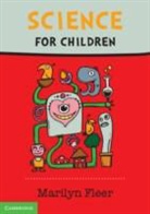 Marilyn Fleer, Marilyn (Monash University Fleer, Fleer Marilyn - Science for Children