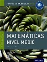 Laurie Buchanan, Laurie Fensom Buchanan, Buchanan Laurie, Jim Fensom, Fensom Jim, Ed Kemp... - Ib Matematicas Nivel Medio Libro Del Alumno: Programa Del Diploma