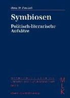 Hans W Panthel, Hans W. Panthel - Symbiosen. Politisch-literarische Aufsätze