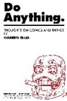 Jacen Burrows, John Compton, Brian Duckwitz, Warren Ellis, Thurston Hillman, Warren Ellis... - Do Anything Volume 1