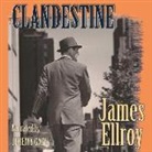 James Ellroy, Jeremy Gage - Clandestine (Audio book)