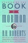 B. H. Roberts, Brigham D. Madsen - Studies of the Book of Mormon: Foreword by Sterling M. McMurrin