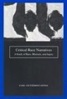 Carl Gutierrez-Jones, Carl Scott Gutierrez-Jones - Critical Race Narratives