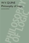 W V Quine, W. V. Quine, Willard Van Orman Quine - Philosophy of Logic