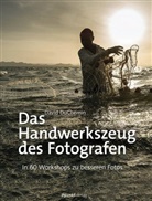 David DuChemin, Christoph Kommer - Das Handwerkszeug des Fotografen