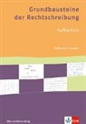 Katharina Leemann - Grundbausteine der Rechtschreibung