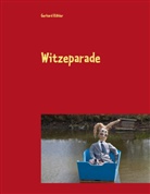 Gerhard Köhler - Witzeparade