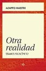 Agapito Maestre Sánchez - Otra realidad : diario filosófico