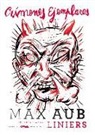 Max Aub, Liniers - Crímenes ejemplares