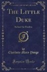 Charlotte Mary Yonge - The Little Duke