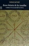 Farhad Daftary - Breve historia de los ismailíes : tradiciones de una comunidad musulmana