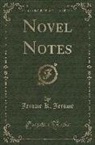 Jerome K. Jerome - Novel Notes (Classic Reprint)