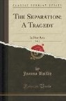 Joanna Baillie - The Separation