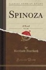 Berthold Auerbach - Spinoza, Vol. 2 of 2