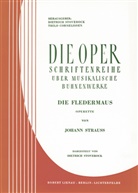 Dietrich Stoverock, Johann Jun. Strauß, Thilo Cornelissen, Dietrich Stoverock - Die Fledermaus