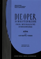 Adelheid Geck, Giuseppe Verdi, Cornelissen, Thil Cornelissen, Thilo Cornelissen, Stoverock... - Aida