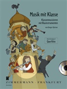 Gregor Gärtner, Ulrike Müller - Musik mit Klasse: Musik  mit Klasse