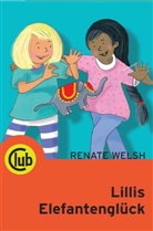 Renate Welsh, Fra Illustriert von Hoffmann, Renate Von: Welsh - Lillis Elefantenglück