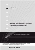 Hans Chr. Jünger, Hans Christian Jünger, Frit Berner, Fritz Berner - Analyse von Öffentlich Privaten Partnerschaftsangeboten