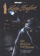 Marc Freund - Lady Bedfort - Die Stille des Todes
