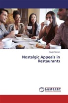 Nayab Hassan - Nostalgic Appeals in Restaurants