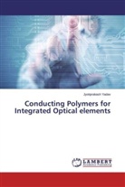 Jyotiprakash Yadav - Conducting Polymers for Integrated Optical elements