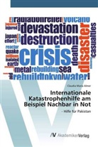 Claudia Maria Almer - Internationale Katastrophenhilfe am Beispiel Nachbar in Not