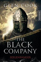 Glen Cook - The Black Company - Seelenfänger