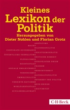 Grotz, Florian Grotz, Diete Nohlen, Dieter Nohlen - Kleines Lexikon der Politik