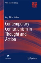 Gu Alitto, Guy Alitto, Guy S. Alitto - Contemporary Confucianism in Thought and Action