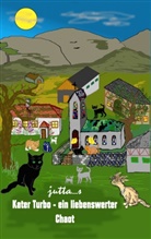 jutta_s, . jutta_s - Kater Turbo - ein liebenswerter Chaot