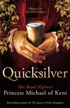 HRH Princess Michael, HRH Princess Michael of Kent, Princess Michael of Kent, HRH Princess Michael of Kent, Princess Michael of Kent - Quicksilver