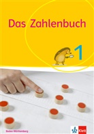 Gerhard Müller, Gerhard N Müller, Nührenbörger, Erich C Wittmann, Erich Ch Wittmann - Das Zahlenbuch, Ausgabe Baden-Württemberg (2015): Das Zahlenbuch 1. Ausgabe Baden-Württemberg