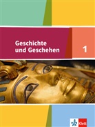 Ursul Fries, Ursula Fries, Sönk Jaek, Sönke Jaek, Martin u a Krön, Michael Sauer... - Geschichte und Geschehen, Ausgabe Hamburg, Nordrhein-Westfalen, Schleswig-Holstein - 1: Geschichte und Geschehen 1. Ausgabe für Nordrhein-Westfalen, Hamburg, Mecklenburg-Vorpommern, Schleswig-Holstein, Sachsen-Anhalt Gymnasium
