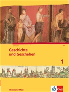 Rol Brütting, Rolf Brütting, Tobia Dietrich, Tobias Dietrich, Ursula u a Fries, Michae Sauer... - Geschichte und Geschehen, Ausgabe Rheinland-Pfalz - 1: Geschichte und Geschehen 1. Ausgabe Rheinland-Pfalz Gymnasium