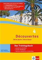 Julian Seeringer, Juliane Seeringer, Sarah Wiese - Découvertes - Série jaune / Série bleue - 4: Découvertes 4. Série jaune und Série bleue - Das Trainingsbuch, m. Audio-CD
