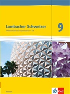 Edmun Herd, Edmund Herd, Andrea König, Andreas König, Reinhard u Oldenburg - Lambacher-Schweizer, Ausgabe Hessen G9: Lambacher Schweizer Mathematik 9 - G9. Ausgabe Hessen