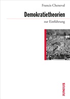 Francis Cheneval - Demokratietheorien zur Einführung