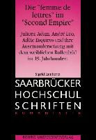 Sigrid Lambertz - Die "femme des lettres" im "Second Empire"