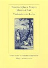 Donatien Alphonse Francois Marquis de Sade, Donatien A. de Sade, Donatien Alphonse Francois Marquis de Sade, Juli Bohnengel, Julia Bohnengel - Verbrechen der Liebe