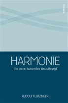 Rudolf Flotzinger - Harmonie